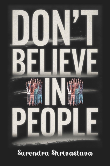 Don't Believe in People's
