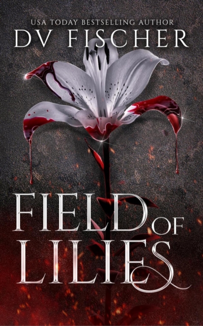 Field of Lilies (A Plus Size Dark Romance Thriller)