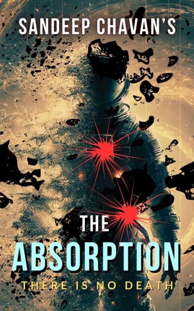 Absorption: There Is No Death