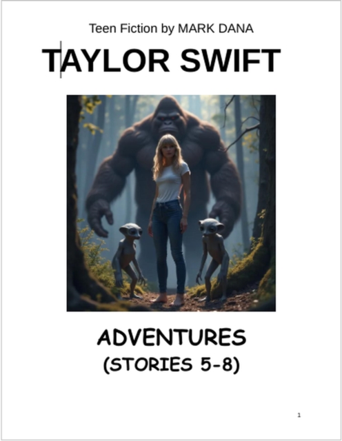 Taylor Swift Adventures (Stories 5-8)