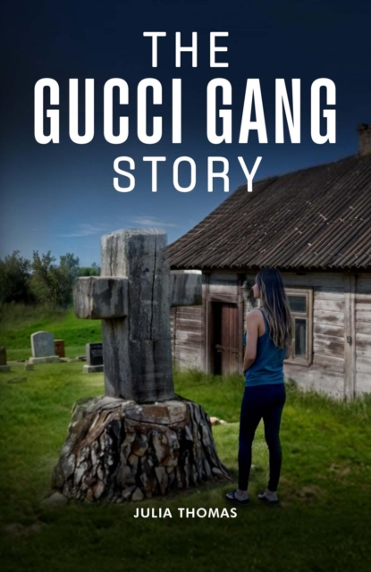 Gucci Gang Story