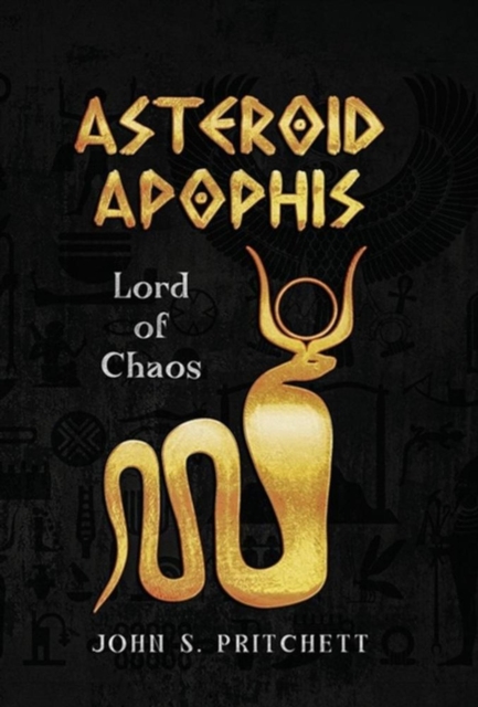 Asteroid Apophis: Lord of Chaos