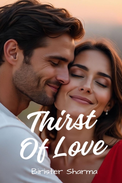 Thirst Of Love