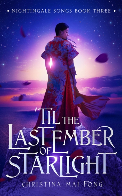 'Til the Last Ember of Starlight