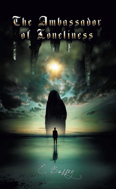 Ambassador of Loneliness