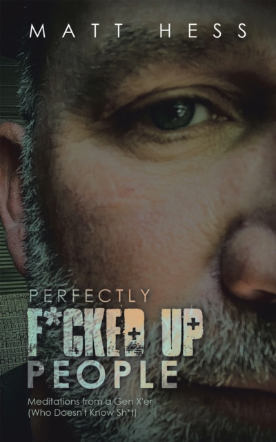 Perfectly F*Cked up People
