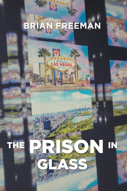 PRISON in Glass