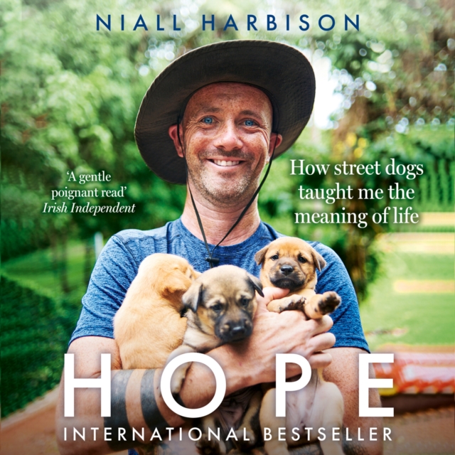Hope - How Street Dogs Taught Me the Meaning of Life