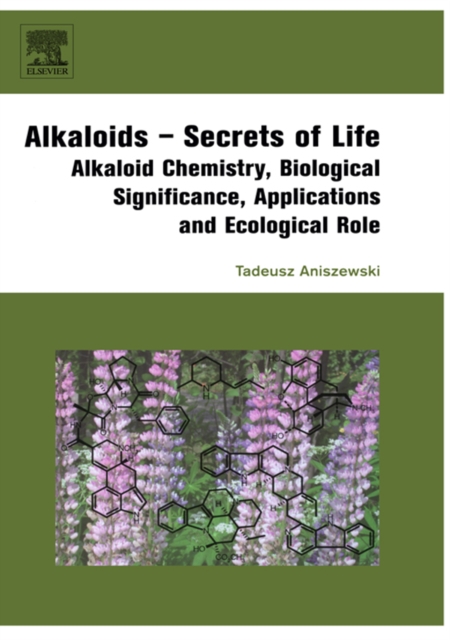 Alkaloids - Secrets of Life: