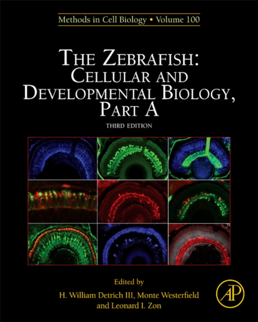 Zebrafish: Cellular and Developmental Biology, Part A