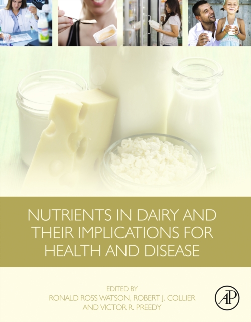 Nutrients in Dairy and Their Implications for Health and Disease