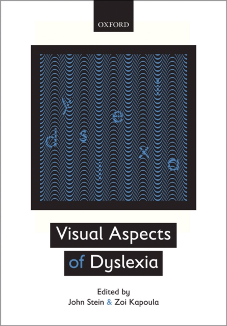 Visual Aspects of Dyslexia