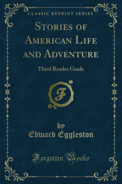 Stories of American Life and Adventure