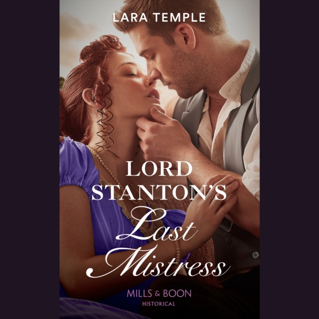 Lord Stanton's Last Mistress
