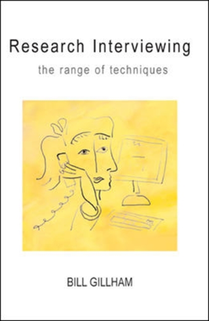 Research Interviewing: the Range of Techniques