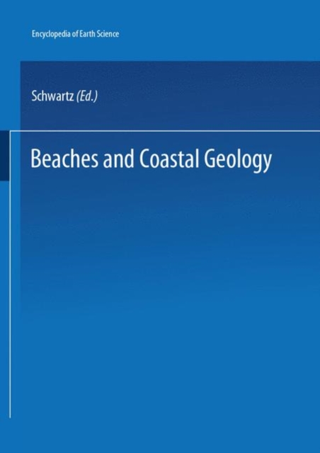 Encyclopedia of Beaches and Coastal Environments
