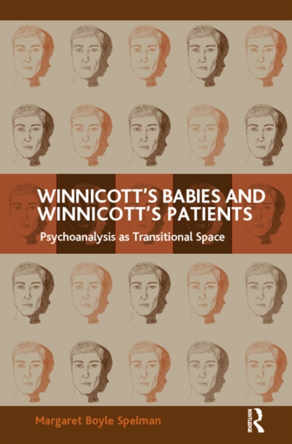 Winnicott's Babies and Winnicott's Patients