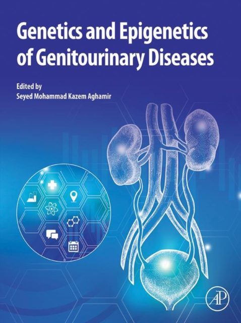 Genetics and Epigenetics of Genitourinary Diseases