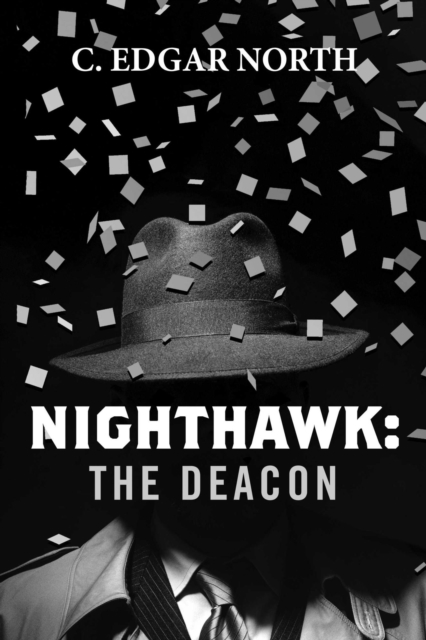 Nighthawk: The Deacon (Nighthawk Crossing Book 4)