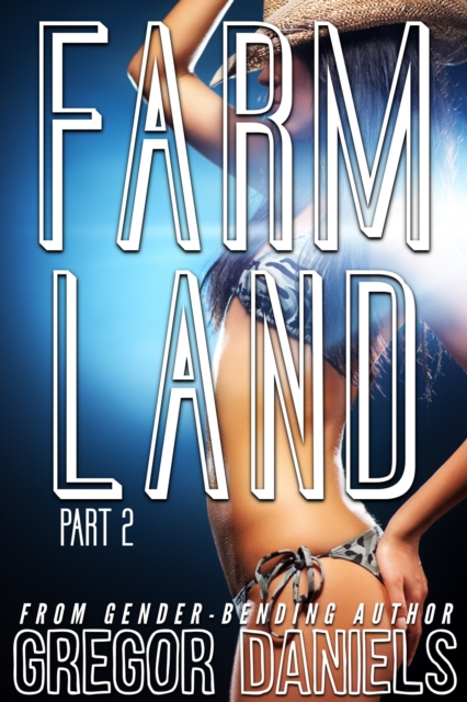 Farm Land Part 2