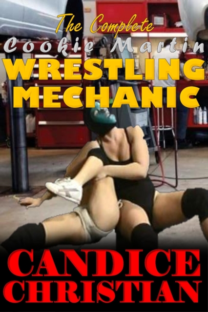 Complete Cookie Martin Wrestling Mechanic