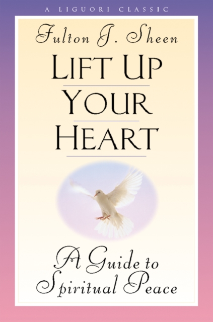 Lift Up Your Heart