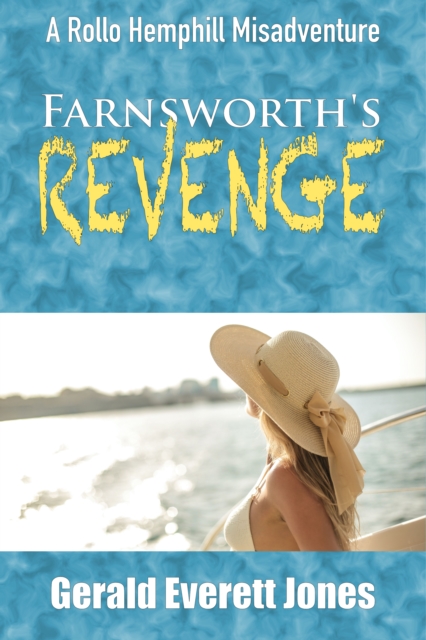 Farnsworth's Revenge