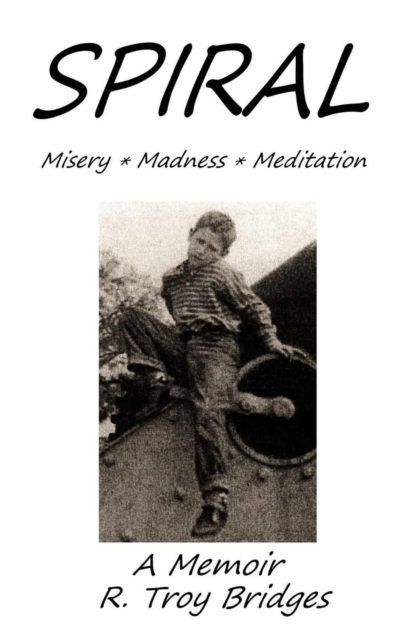Spiral: Misery * Madness * Meditation