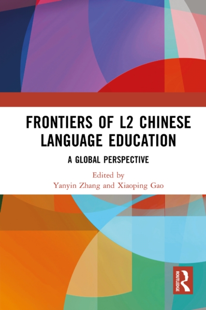 Frontiers of L2 Chinese Language Education