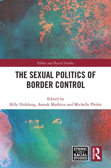 Sexual Politics of Border Control
