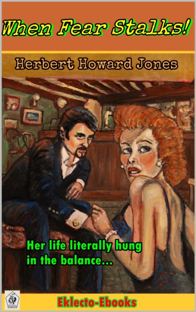 When Fear Stalks - A Case for 'the Player'