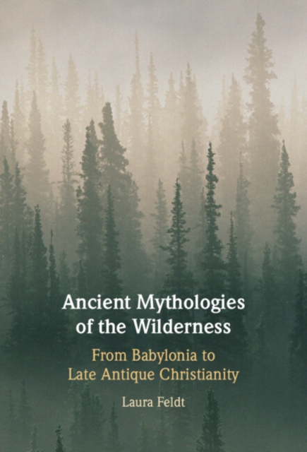 Ancient Mythologies of the Wilderness