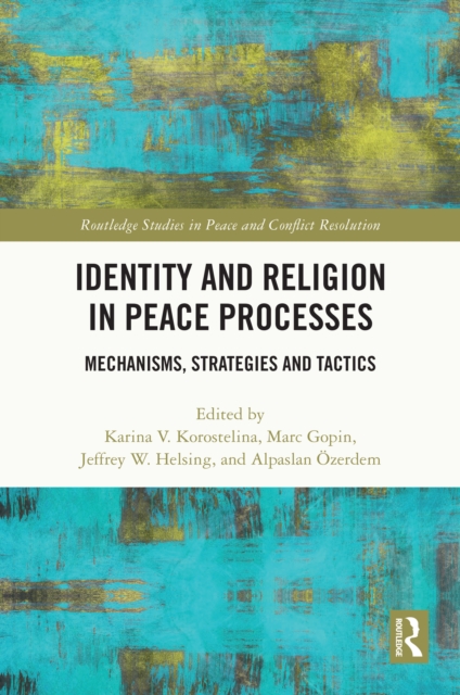 Identity and Religion in Peace Processes