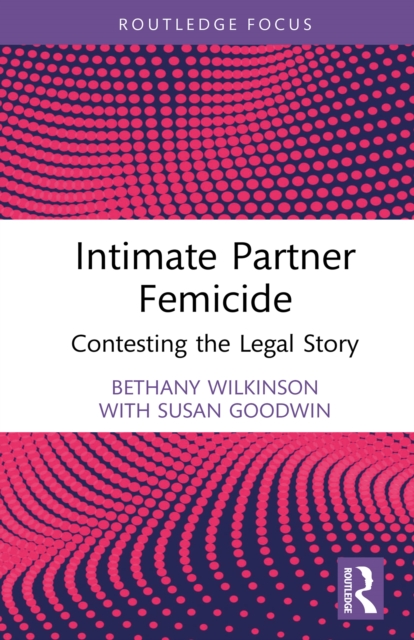 Intimate Partner Femicide