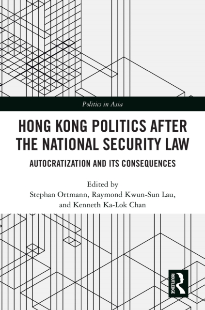 Hong Kong Politics after the National Security Law