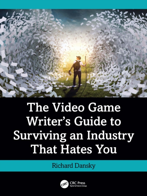 Video Game Writer's Guide to Surviving an Industry That Hates You