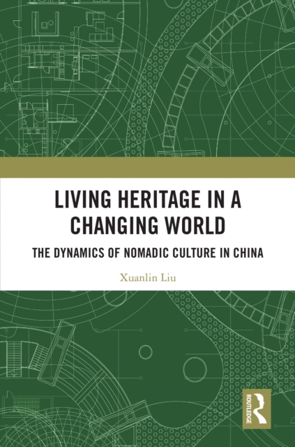 Living Heritage in a Changing World