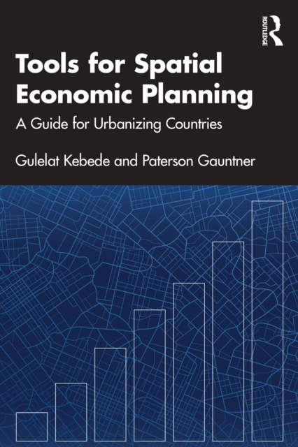 Tools for Spatial Economic Planning