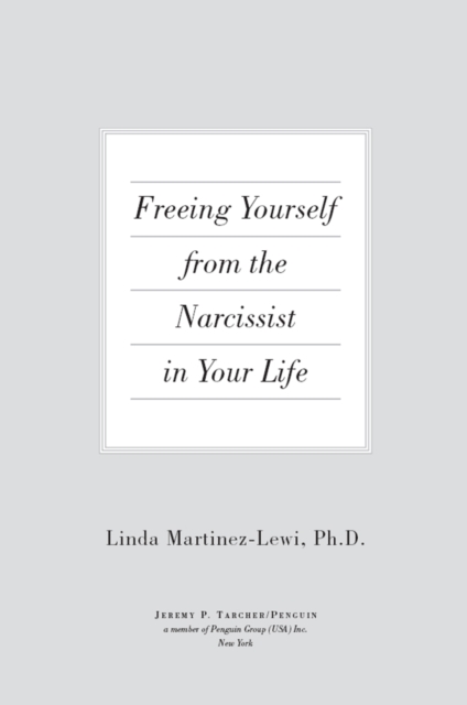 Freeing Yourself from the Narcissist in Your Life