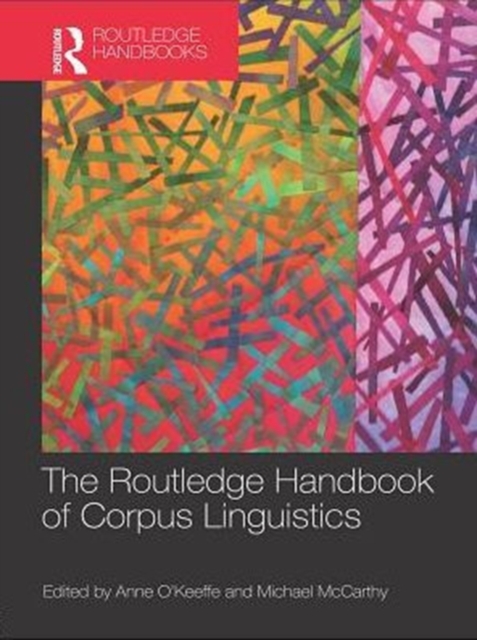 Routledge Handbook of Corpus Linguistics