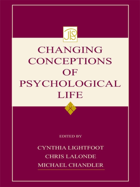 Changing Conceptions of Psychological Life
