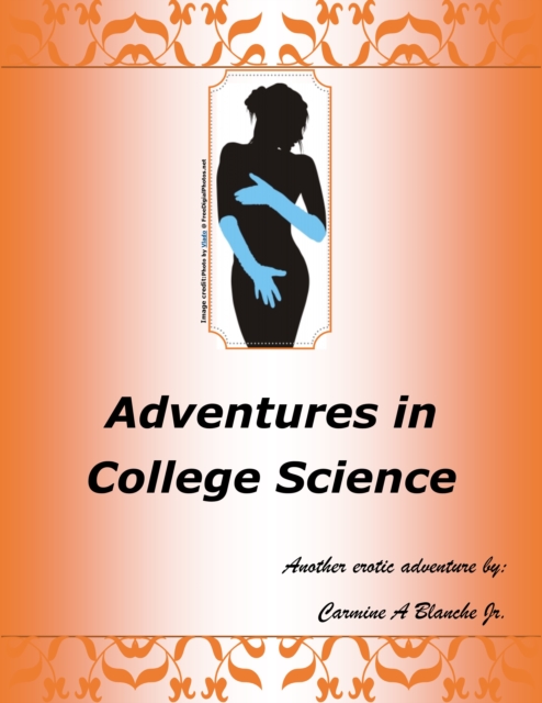 Adventures in College Science