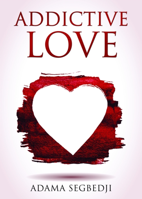 Addictive Love