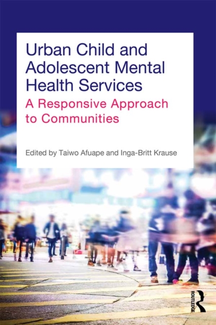 Urban Child and Adolescent Mental Health Services