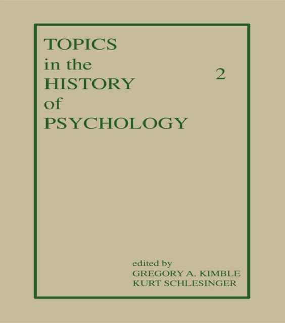 Topics in the History of Psychology