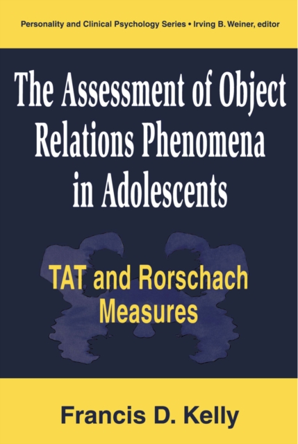 Assessment of Object Relations Phenomena in Adolescents
