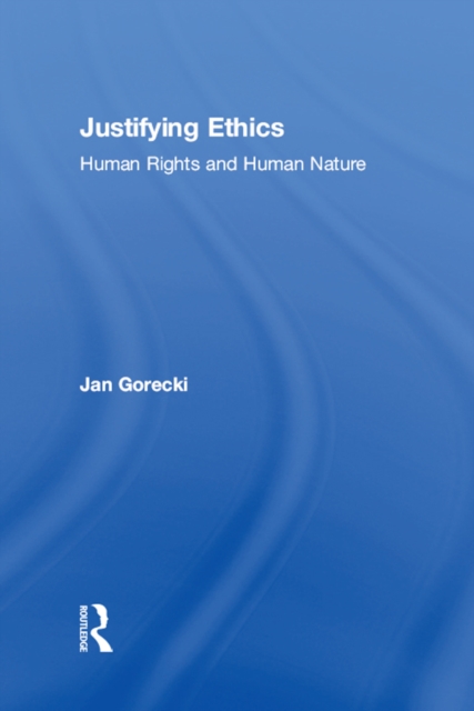 Justifying Ethics