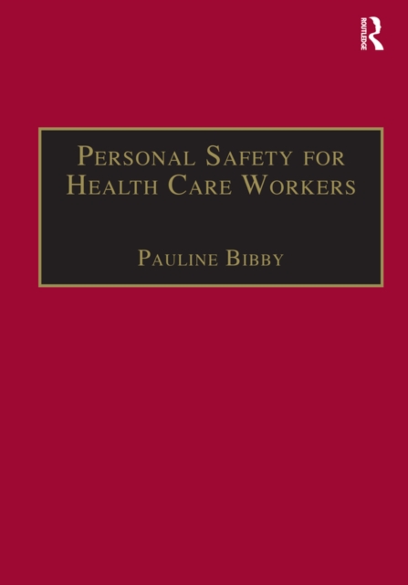 Personal Safety for Health Care Workers