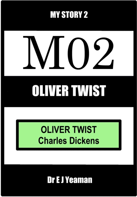 Oliver Twist: My Story