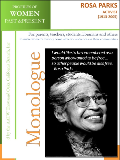 Profiles of Women Past & Present - Rosa Parks, Activist (1913 - 2005)